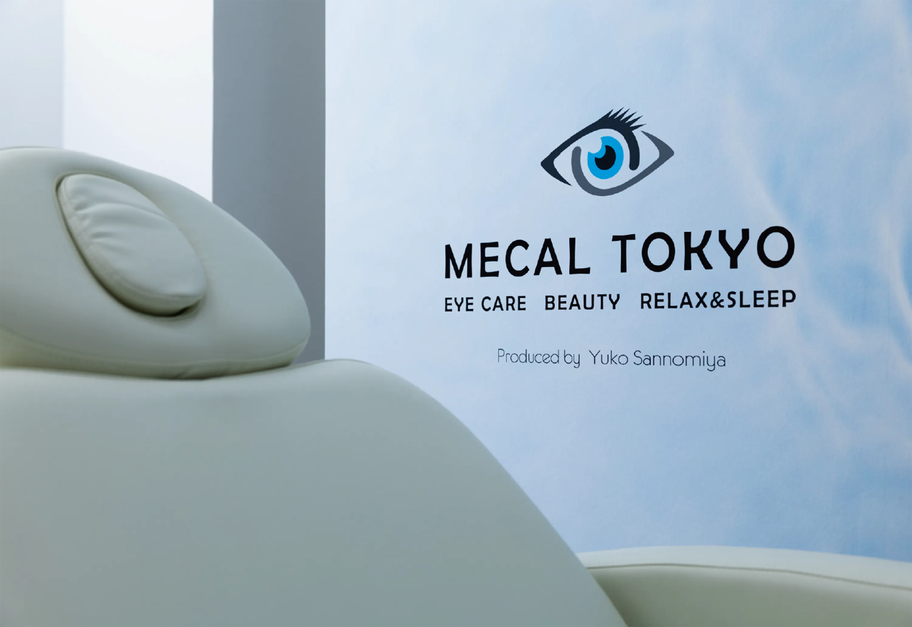MECAL TOKYO EYE CARE BEAUTY RELAX&SLEEP Produced by Yuko Sannomiya